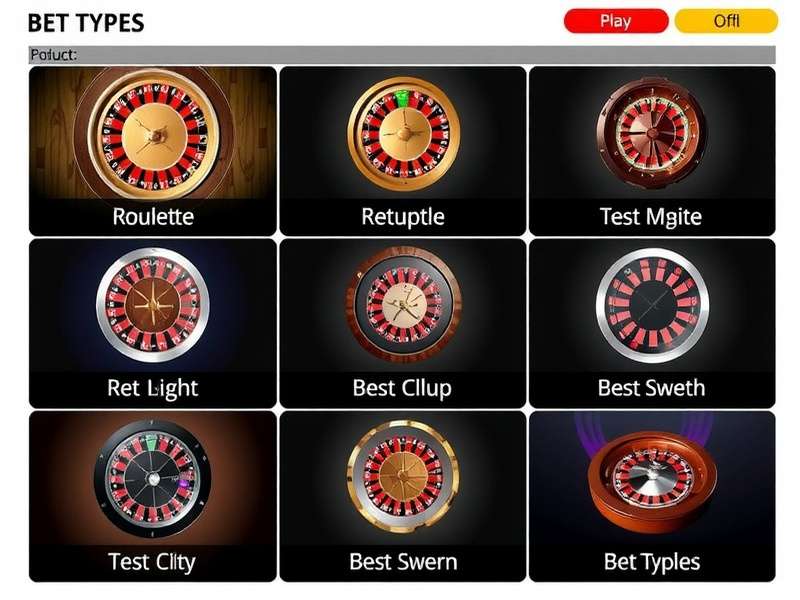 Different types of bets in Roulette Roulette Bet Types